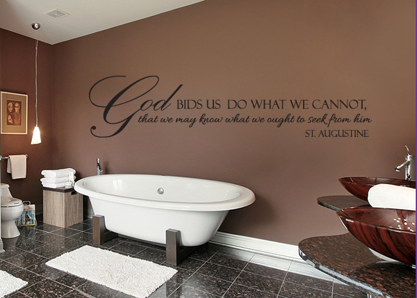God Bids Us Vinyl Wall Statement