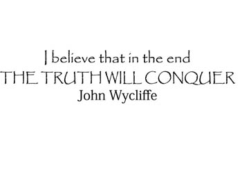 The Truth Will Conquer Vinyl Wall Statement #2