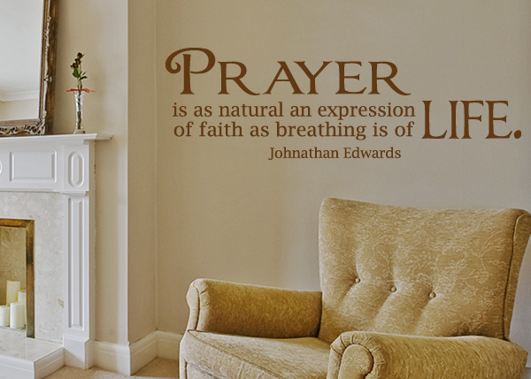 Prayer Is a Natural Expression Vinyl Wall Statement