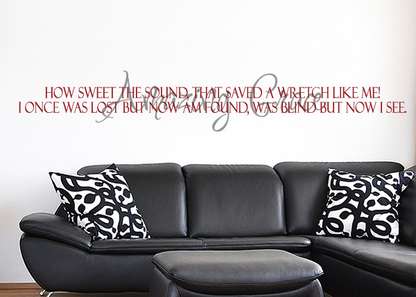 Amazing Grace How Sweet the Sound Vinyl Wall Statement