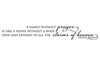A Family Without Prayer Vinyl Wall Statement #2