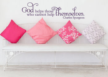 God Helps Those Vinyl Wall Statement