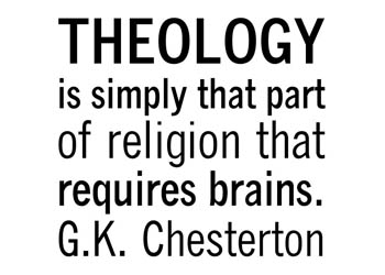 Theology Requires Brains Vinyl Wall Statement #2