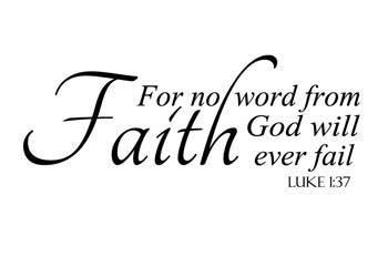 God's Word Never Fails Vinyl Wall Statement - Luke 1:37 #2
