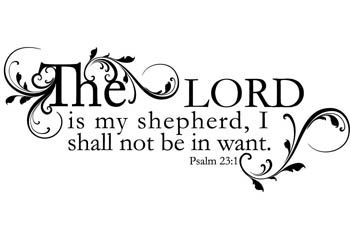The Lord Is My Shepherd Vinyl Wall Statement - Psalm 23:1 #2
