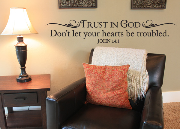 Trust in God Vinyl Wall Statement - John 14:1