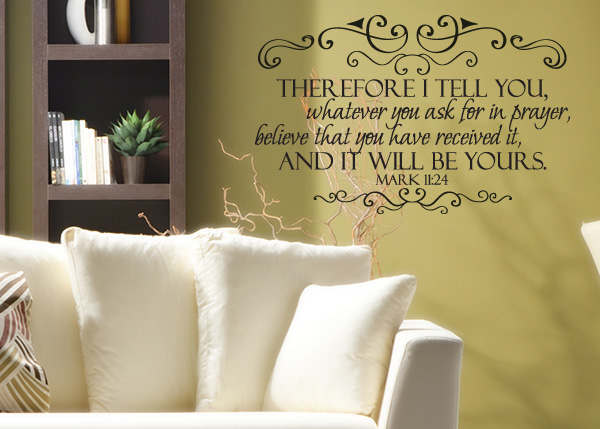 Ask in Prayer and Believe Vinyl Wall Statement - Mark 11:24