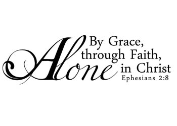 By Grace Alone Vinyl Wall Statement - Ephesians 2:8 #2