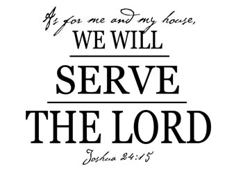 As for Me and My House Vinyl Wall Statement - Joshua 24:15 #2