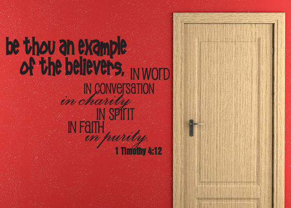 Be Thou an Example Vinyl Wall Statement - 1 Timothy 4:12