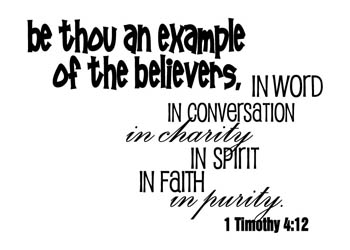 Be Thou an Example Vinyl Wall Statement - 1 Timothy 4:12 #2
