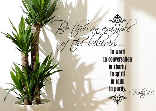 Be Thou an Example Vinyl Wall Statement - 1 Timothy 4:12