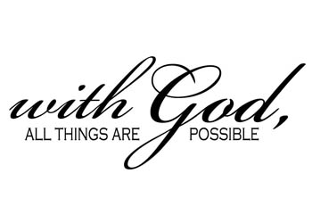 With God All Things Are Possible Vinyl Wall Statement #2