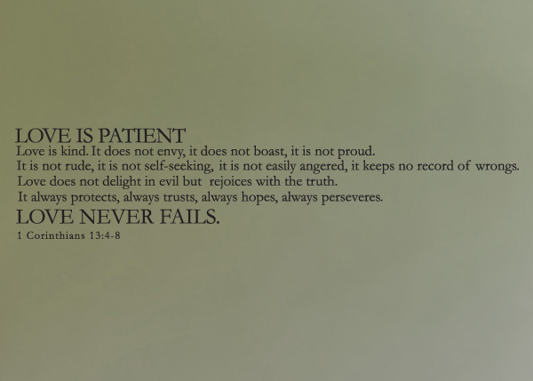 Love Never Fails Vinyl Wall Statement - 1 Corinthians 13:4-8