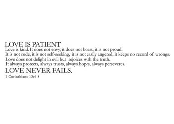 Love Never Fails Vinyl Wall Statement - 1 Corinthians 13:4-8 #2