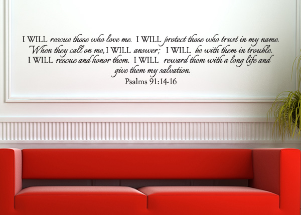 I Will Rescue Those Who Love Me Vinyl Wall Statement - Psalm 91:14-16