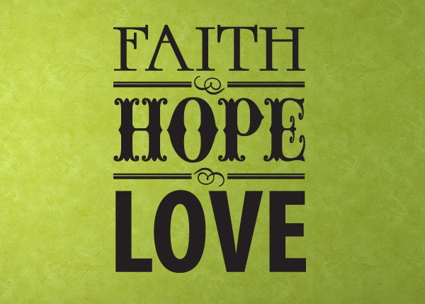 Faith, Hope & Love Vinyl Wall Statement