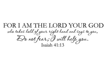 I Am the Lord Your God Vinyl Wall Statement - Isaiah 41:13 #2