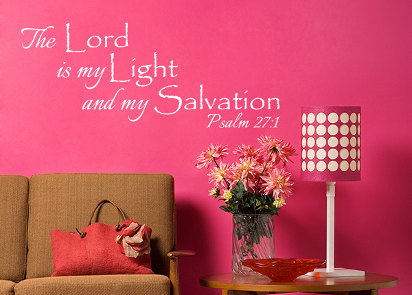 My Light and Salvation Vinyl Wall Statement - Psalm 27:1