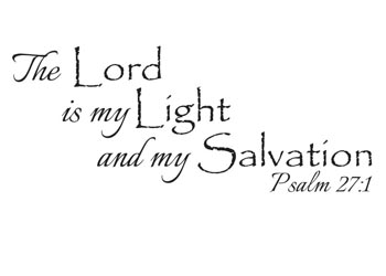 My Light and Salvation Vinyl Wall Statement - Psalm 27:1 #2