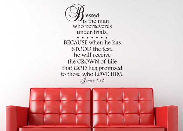 Blessed Is the Man Vinyl Wall Statement - James 1:12
