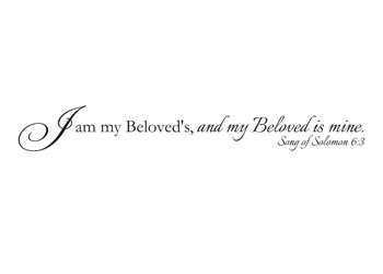 I Am My Beloved's Vinyl Wall Statement - Song of Solomon 6:3 #2