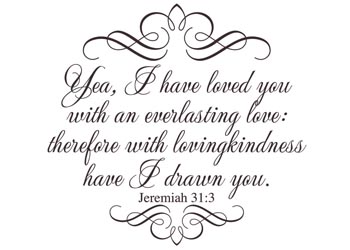 An Everlasting Love Vinyl Wall Statement - Jeremiah 31:3 #2