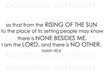 There Is None Besides the Lord Vinyl Wall Statement - Isaiah 45:6 #2