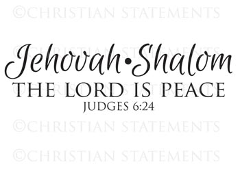 Jehovah-Shalom - The Lord Is Peace Vinyl Wall Statement - Judges 6:24 #2