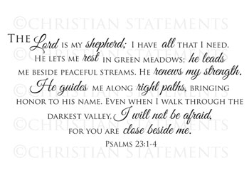 The Lord Is My Shepherd; I Have All That I Need - Pslams 23:1-4 #2