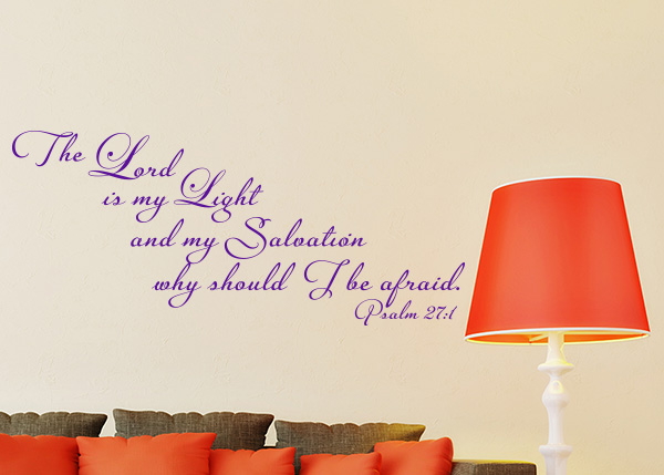 The Lord Is My Light Vinyl Wall Statement - Psalm 27:1