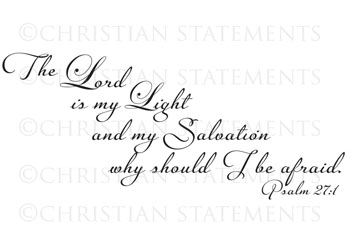 The Lord Is My Light Vinyl Wall Statement - Psalm 27:1 #2