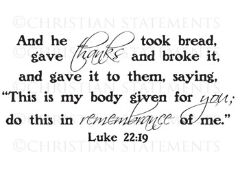 And He Took Bread and Broke It Vinyl Wall Statement - Luke 22:19 #2