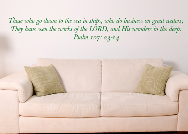 The Works of the Lord and His Wonders Vinyl Wall Statement - Psalm 107: 23-24