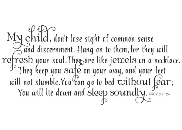 My Child, Don't Lose Sight of Common Sense  - Proverbs 3:21-24 #2
