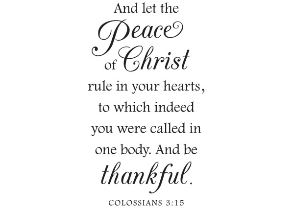 Let the Peace of Christ Rule Vinyl Wall Statement - Colossians 3:15 #2