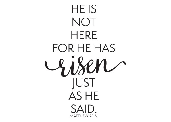He Is Not Here Vinyl Wall Statement - Matthew 28:5 #2
