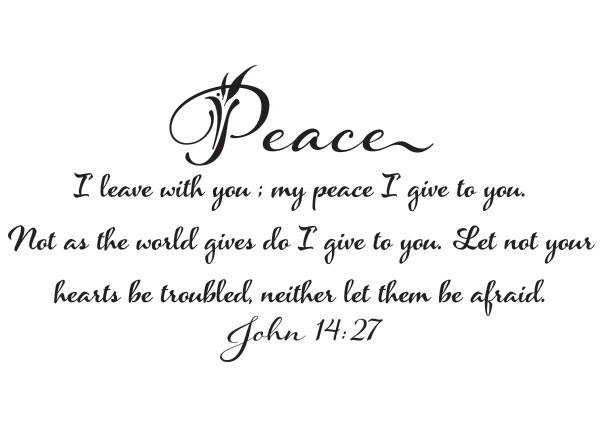 My Peace I Give to You Vinyl Wall Statement - John 14:27 #2