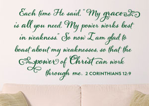My Grace Is All You Need Vinyl Wall Statement - 2 Corinthians 12:9