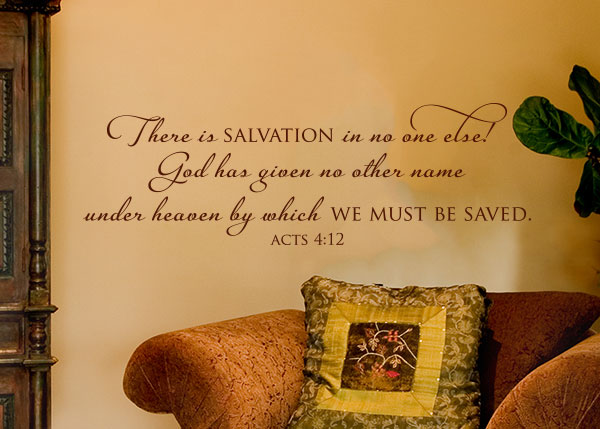Salvation In No One Else Vinyl Wall Statement - Acts 4:12