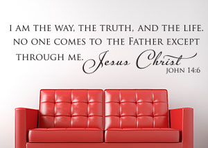 The Way, the Truth, and the Life Vinyl Wall Statement - John 14:6