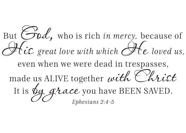 Made Alive Together With Christ Vinyl Wall Statement - Ephesians 2:4-5 #2