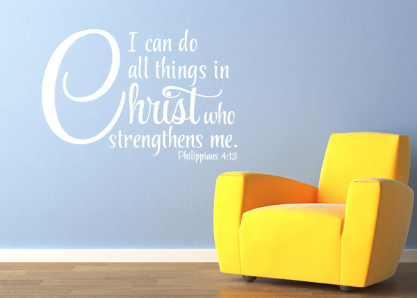 I Can Do All Things Vinyl Wall Statement - Philippians 4:13