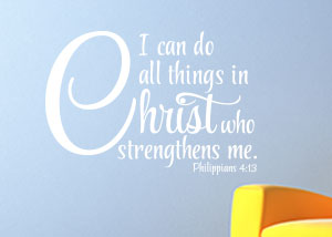I Can Do All Things Vinyl Wall Statement - Philippians 4:13