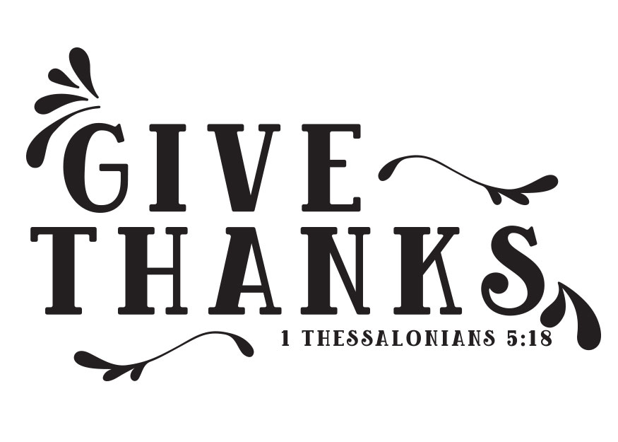 Give Thanks Vinyl Wall Statement - 1 Thessalonians 5:18 #2