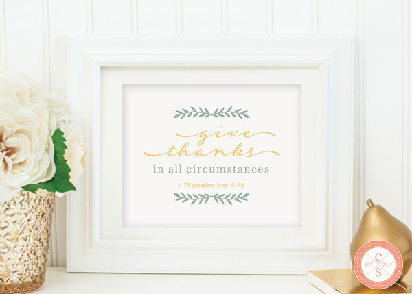 Give Thanks 1 Thessalonians 5:18 Wall Print