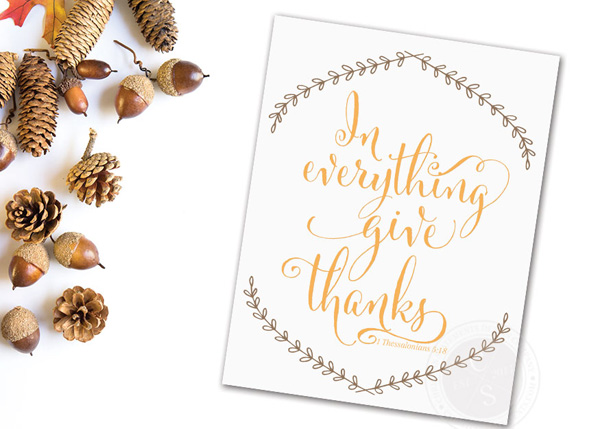 In Everything Give Thanks Wall Print - 1 Thessalonians 5:18 #2