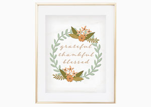 Grateful, Thankful, Blessed Floral Wreath Wall Print
