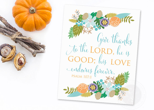 Give Thanks to the Lord Floral Wall Print - Psalm 107:1 #2