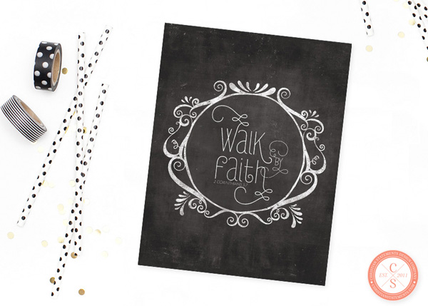 Walk by Faith Wall Print - 2 Corinthians 5:7 #2